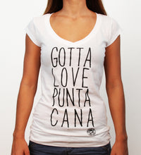White women’s v-neck t-shirt with black “Gotta Love Punta Cana” print by Hot Penguin, Ltd.