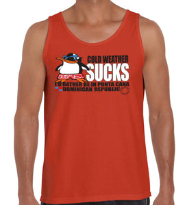 Hot Penguin, Ltd. Cold Weather Sucks tank top for men, Punta Cana collection - Hot Penguin, Ltd.