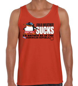 Hot Penguin, Ltd. Cold Weather Sucks tank top for men, Dominican Republic collection - Hot Penguin, Ltd.